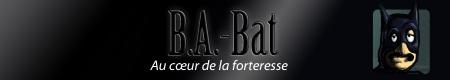 Head-B.A B.A.-Bat au cœur de la forteresse (2)