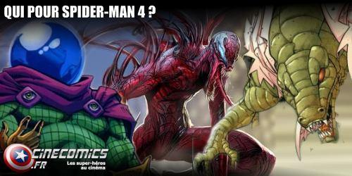 quels super(s) méchant(s) pour Spider-man 4 ?