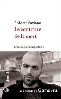 Le contraire de la mort par Roberto Saviano