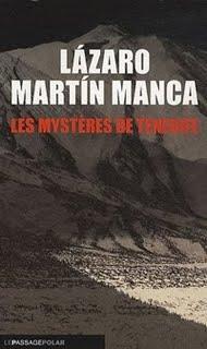 Les Mysteres de Tenerife de Lazaro Martin Manca