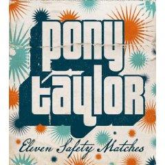 Chronique de disque pour POPnews, Eleven Safety Matches par Pony Taylor
