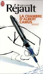 La chambre d'Albert Camus; William Réjault