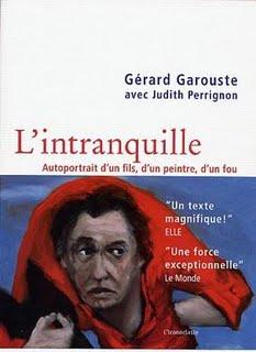 L'intranquille de Gérard Garouste avec Judith Perrignon