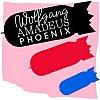 Album · Wolfgang Amadeus Phoenix - Phoenix