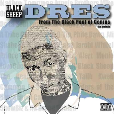 Dres (Black Sheep) - Doin It Wrong