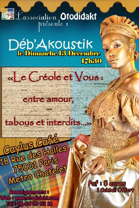 Déb'Akoustik : le créole et vous...