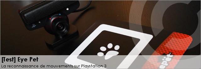 [Test] Eye Pet sur Playstation 3