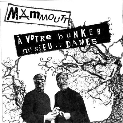 Musique: Mammoutt Musique: Mammoutt