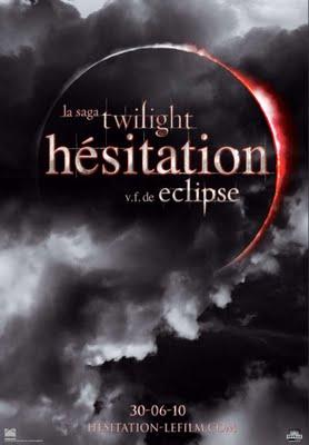 Exclusivitée!Le poster officiel en Francais d'Eclipse alias Hésitation! Exclusivitée!Le poster officiel en Francais d'Eclipse alias Hésitation!