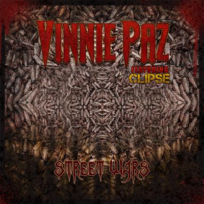 Vinnie Paz - Street Wars feat. Clipse Vinnie Paz - Street Wars feat. Clipse