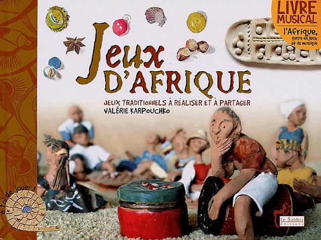JEUX D'AFRIQUE - Valérie Karpouchko