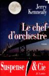 Le chef d'orchestre le_chef_d_orchestre