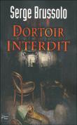 Agence 13, Dortoit interdit / Serge Brussolo
