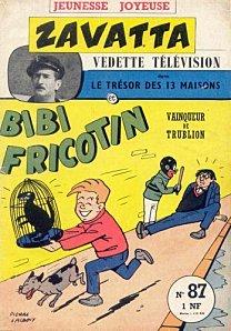 Tags : Achille Zavatta, la piste aux étoiles, le trésor des 13 maisons, Bibi Fricotin, André Poirier, série tv, Jean-Claude Poirier, bd, bande dessinée, Horace cheval de l'ouest, SPE, Jeunesse Joyeuse, 1961, Supermatou, Pif gadget, Paul Préboist, Pierre Repp, clown, vedete télévision