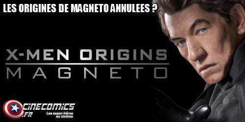 Origins Magneto annulé ?