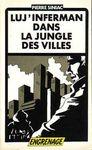 Luj Inferman' dans la jungle des villes inferman_dans_la_jungle_des_villes
