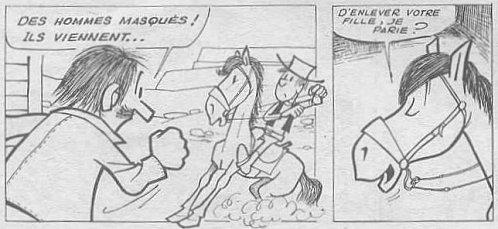 Tags : Jean-Claude Poirier, Joë Bridgers, western, cheval qui parle, Maximax, Achille Zavatta, le trésor des 13 maisons, bd, bande dessinée, humour, Pschitt Junior, Les pieds Nickelés, Pellos, Horace cheval de l'Ouest, Supermatou Tags : Jean-Claude Poirier, Joë Bridgers, western, cheval qui parle, Maximax, Achille Zavatta, le trésor des 13 maisons, bd, bande dessinée, humour, Pschitt Junior, Les pieds Nickelés, Pellos, Horace cheval de l'Ouest, Supermatou