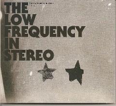 The Low Frequency in Stereo - Futuro  (2009)