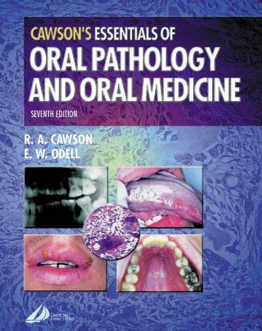 Essentials of Oral Medicine and Pathology 7th ed