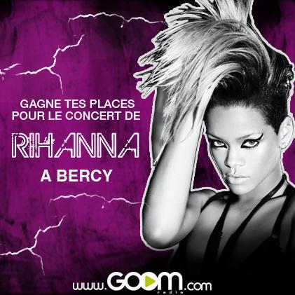Rihanna en concert à Bercy le 28 avril : Goom radio t'offre ta place (concours)