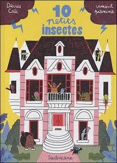 BD : Dix Petits Insectes de Davide Cali et Vincent Pianina