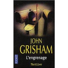 L’engrenage – John Grisham