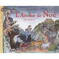 Le déluge et L'Arche de Noé Le déluge et L'Arche de Noé