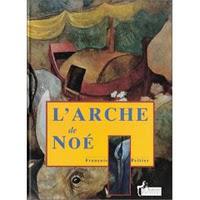 Le déluge et L'Arche de Noé Le déluge et L'Arche de Noé