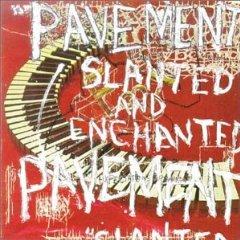 Mes indispensables : Pavement - Slanted And Enchanted (1992)