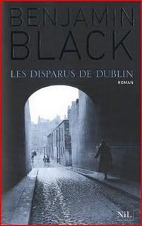 Les disparus de Dublin par Benjamin Black