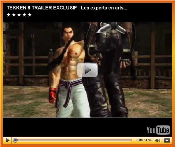 Trailer exclusif de Tekken 6.
