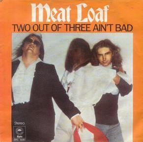MEAT LOAF - Vidéo : Two Out Of Three Ain't Bad