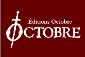 Une nouvelle saison riche en nouveauté pour les éditions Octobre Une nouvelle saison riche en nouveauté pour les éditions Octobre