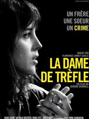 La Dame de trèfle - De Jérôme Bonnell La Dame de trèfle - De Jérôme Bonnell