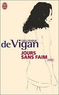 Jours sans faim de Delphine de Vigan