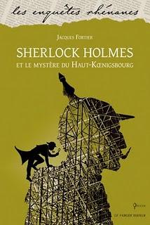 Jacques Fortier fait réapparaître Sherlock Holmes au château du Haut-Koenigsbourg jacques-fortier-holmes-koenigsbourg.1263139978.jpg