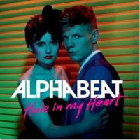Remix de la Semaine • Alphabeat - Hole In My Heart (The Sound Of Arrows Remix)