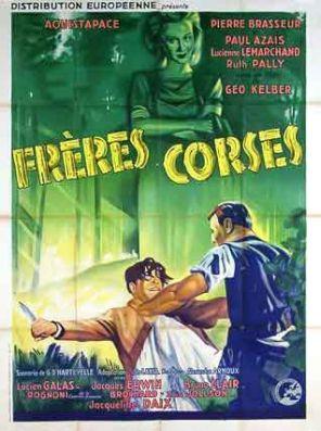 Projection du film `Les Frères Corses` (1939) de Géo Kelber avec Pierre Brasseur, demain à Calvi