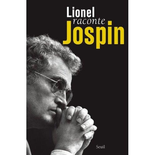 Lionel raconte Jospin…