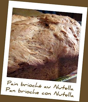 Pain brioché au Nutella - Pan brioche con Nutella