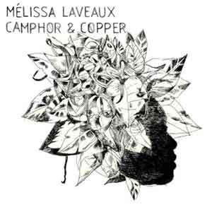 Vibrations Haïtiennes Melissa Laveaux - Camphor and copper