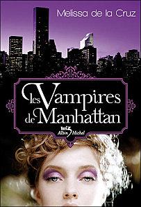Les vampires de Manhattan – Melissa de la Cruz vampires-manhattan.jpg