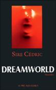Dreamworld Dreamworld