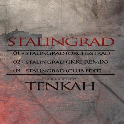 TENKAH - STALINGRAD [FULL EP] !