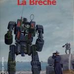 La breche, christophe Lambert La breche, christophe Lambert