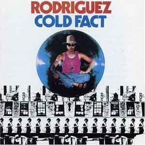 L’illustre Inconnu de la Folk Rodriguez - Cold Fact