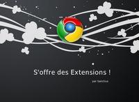 Nouvelles extensions de Google chrome Nouvelles extensions de Google chrome