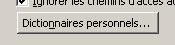 Définir un dictionnaire personnel par défaut sous word 2003