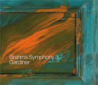 brahms symphonie 3 gardiner
