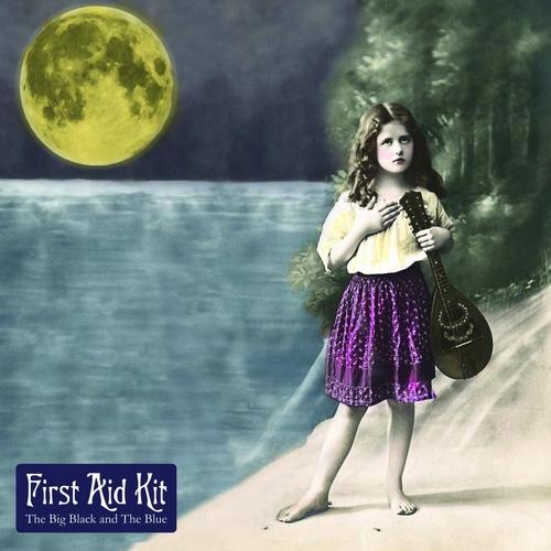FIRST AID KIT :: THE BIG BLACK AND THE BLUE